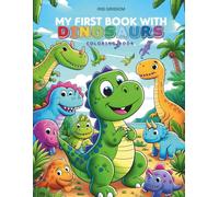 My First Book With Dinosaurs: Coloring Book