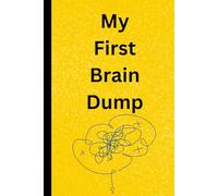 My First Brain Dump