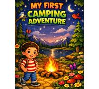 My First Camping Adventure