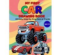 My First Car Drawing Book (My First Drawing Book Series)