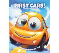 My First Cars!: Coloring Book For Kids Ages 3-6 (Magic Coloring Books Collection)