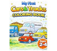 My First Cars & Trucks Coloring Book for Ages 2-4 (My First Things That Go Coloring Books)