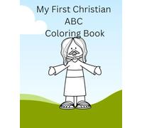My First Christian ABC Coloring Book