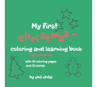My first christmas coloring and learning book