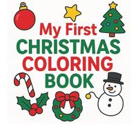 My First Christmas Coloring Book