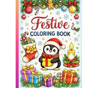 My First Christmas Coloring Book: For Kids Ages 3-6 (The Ultimate Christmas Coloring Series)