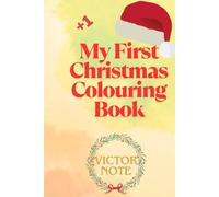 My First Christmas Colouring Book