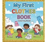 My First Clothes Book (My First Learning Library)