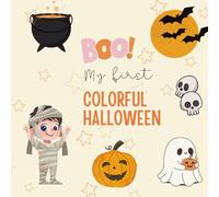 My First Colorful Halloween - Coloring Book for Kids: Cute Creepy Creatures for Stress Relief and Relaxtion