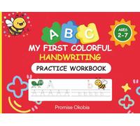 My First Colorful Handwriting Practice Workbook: A Starter Workbook for Building Early Pencil Skills