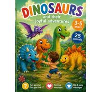 My First Coloring Adventures: 25 Happy Dinosaurs - Fun, Easy & Cute Coloring Book for Kids Ages 3-5