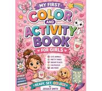 My First coloring and active book: ready set color