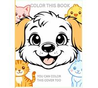 My First Coloring Book: A Simple Animal Coloring Journey for Little Explorers