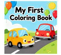 My first coloring book: Cars