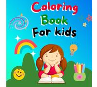 My First Coloring Book for Kids Ages 3-7: 24 Fun Pages with Animals, Fruits, Vegetables, Insects, Toys, and More