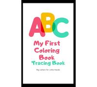 My First Coloring Book For Little Artist