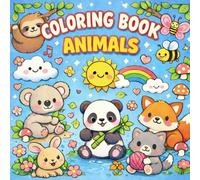 My First Coloring Book for Toddlers Ages 2+: 40 cute animal illustrations from around the world
