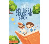 My First Coloring Book: Fun and Easy Flowers, Plants & Nature Pages With alots of activities for Kids Ages 4-8