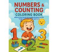 My first coloring book: Numbers & Counting
