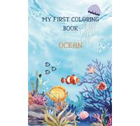 My First Coloring Book: Ocean