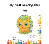 My first coloring book: Pets