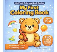My First Coloring Book Series: Perfect for Travel & Relaxing Time