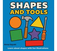 My First Coloring Book: Shapes & Tools