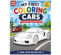 MY FIRST COLORING CARS: WITH COLOR EXEMPLES (Little Explorers Discoveries)