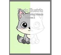 My First Coloring Friends Volume 2 Even more sweet and simple animals to color