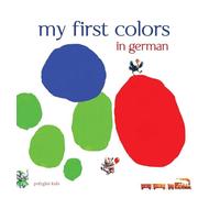 My First Colors in German