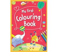 MY FIRST COLOURING BOOK