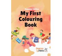 My First Colouring Book - Alphabet Edition: Big, Simple & Fun Colouring for Toddlers and Kids