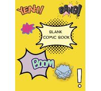 My First Comic Book: A Fun Blank Comic Journal for Kids to Draw and Create