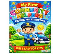 My First Community Helpers Coloring and Activity Book: Fun & Easy for Kids