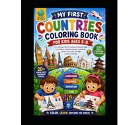 My First Countries Coloring Book for Kids Ages 5-8: Fun and Easy World Countries Coloring Pages for Children | Explore Famous Landmarks, Culture, and Travel Through Creative Coloring