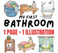 My First Cozy Bathroom Coloring Book for Toddlers: Easy Bathroom Coloring Pages of Bathtub, Sink, Towel & More with Thick Lines for Ages 2-4 (My First Cozy World Coloring Book Series)