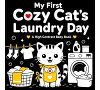 My First Cozy Cat's Laundry Day: A High Contrast Baby Book