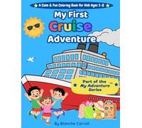 MY First Cruise Adventure (My Adventure Series)