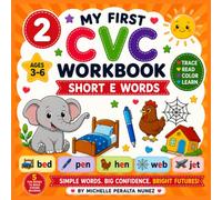 My first CVC Workbook (Short E Words) Trace • Read • Color • Build Early Reading Skills: My First CVC tracing and coloring Workbook (My First CVC Tracing & Coloring Books)