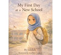 My First Day at a New School