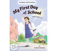 My First Day of School: a tale with yoga poses (The Children's Yoga Book)