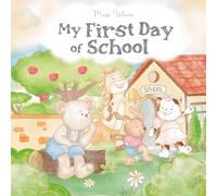 My first day of school (Little big lessons)
