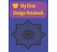 My First Design Book: A great place for all your ideas!