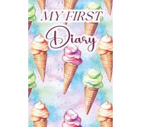 MY FIRST DIARY