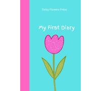 My First Diary: Daily Journal for Girls (Blue Cover)