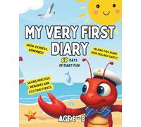 My First Diary for Kids Ages 6-8: Sea Breeze Edition: A Guided Journal with 60 Days of Writing and Drawing to Explore Emotions and Creativity