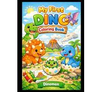 My First Dino Color Book: Fun and easy coloring pages for the age group 2-6