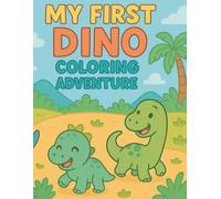 My First Dino Coloring Adventure