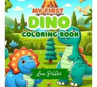 My First Dino Coloring Book: Dinosaur Coloring Book