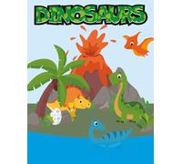 My First Dinosaur Coloring Book: 12 Illustrations for Toddlers, Preschoolers, and Kids Who Love Dinosaurs